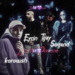 Dashte Parvane (Sogand x Eycin x Korowsh x Tijay).mp3