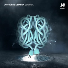 JaySounds & Bianca - Control