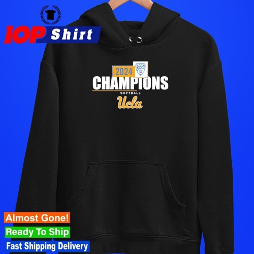 UCLA Bruins PAC 12 softball champions 2024 shirt