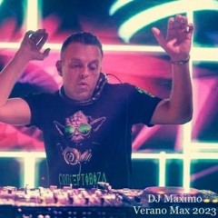 DJ Maximo - Verano Max 2023
