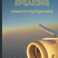 Download ⚡️ PDF Your Captain Speaking Views from the flight deck