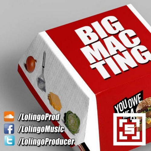 Lolingo - Big Mac (Charisma's Bootleg) [VIP]
