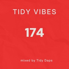 Tidy Vibes 174 X-Mass Edition