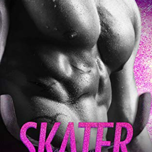 View EBOOK 💞 Skater (Seattle Sharks Book 6) by  Samantha Whiskey PDF EBOOK EPUB KIND