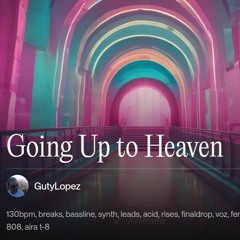 Going Up to Heaven
