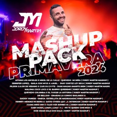 MASHUP PACK PRIMAVERA 2024 JORDY MARTIN