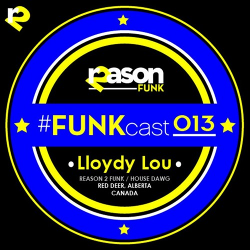 FUNKcast - 013 (Lloydy Lou)