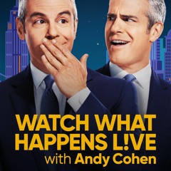 Watch What Happens Live with Andy Cohen; Season  Episode  FuLLEpisode -940748