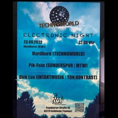 PIK-FEIN @ TECHNOWORLD | CITY CLUB - KELKHEIM | 23.09.2022