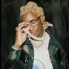 Free Thug Mix (FAST)
