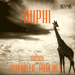 Hypnotic Podcast #05 Duphi