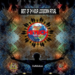SuNdokan in the ReMix - best of 24 hour Lockdown Ritual - part 1-3 (28./29.11.2020)