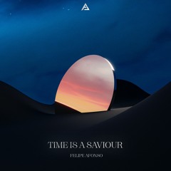Time Is a Saviour (Original Mix)