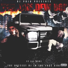 Feel Like Dew Boi | Ft. Lil Gxre (Prod. @poloboychuy) DJPOLOEXCLUSIVE