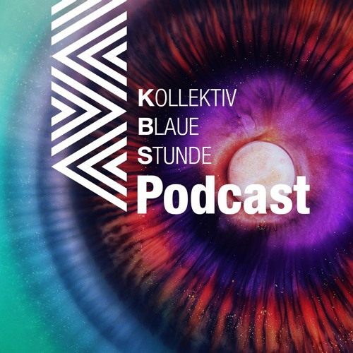 [kollektiv.blaue.stunde podcast] deephouse, tech house, melodic techno, organic house, dub techno