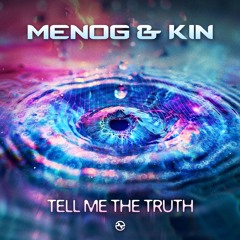 Menog & KIN - Tell Me The Truth (Sample)