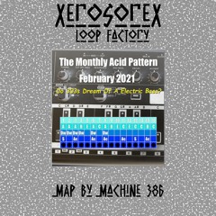 Xerosorex - Loop Factory [ Machine 386 Feb 21 MAP]