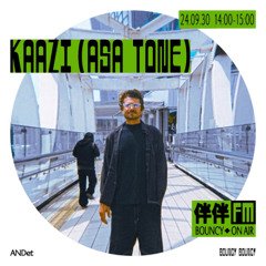 伴伴 FM · BOUNCY ON AIR w/ Kaazi - 30 September 2024