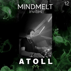 MindMelt x Atoll