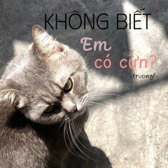 truongf-không biết iem có cừn