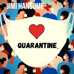 Love Quarantine