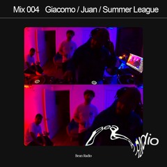 Bean Radio Mix 004: Giacomo Rebellato, Juan Izguerra, Summer League