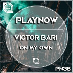 Victor Bari - On My Own [Original Mix] | Out on August 4th in Beatport