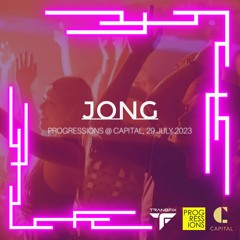 78. Progressions @ Capital, 29 July 2023 - Jong