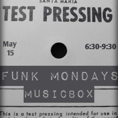 Musicbox805 - Funkmondays - 5-15-23