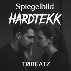 Spiegelbild - HARDTEKK