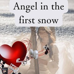 Angel in the first snow