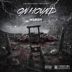 H4RDY - On Hound