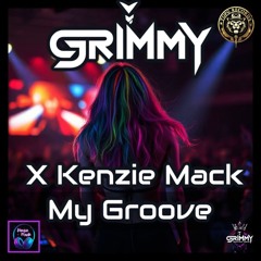 My Groove X Kenzie Mack [TOP G RECORDS]