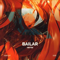 Obiter - Bailar (Original Mix)[Verflixt Music]