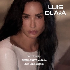 DEMI LOVATO vs Scilo - FAST Freaky (Luis Olaya Mashup)