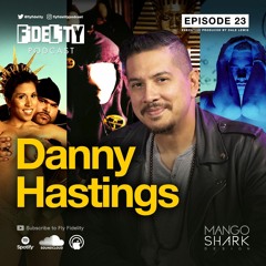 Danny Hastings (Episode 23)