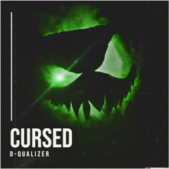 Dqualizer - Cursed