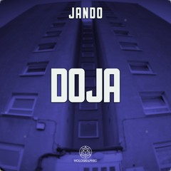 JANDO - Doja [FREE DOWNLOAD]