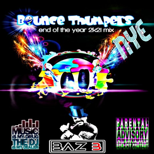 Bounce Thumpers 2k21 NYE