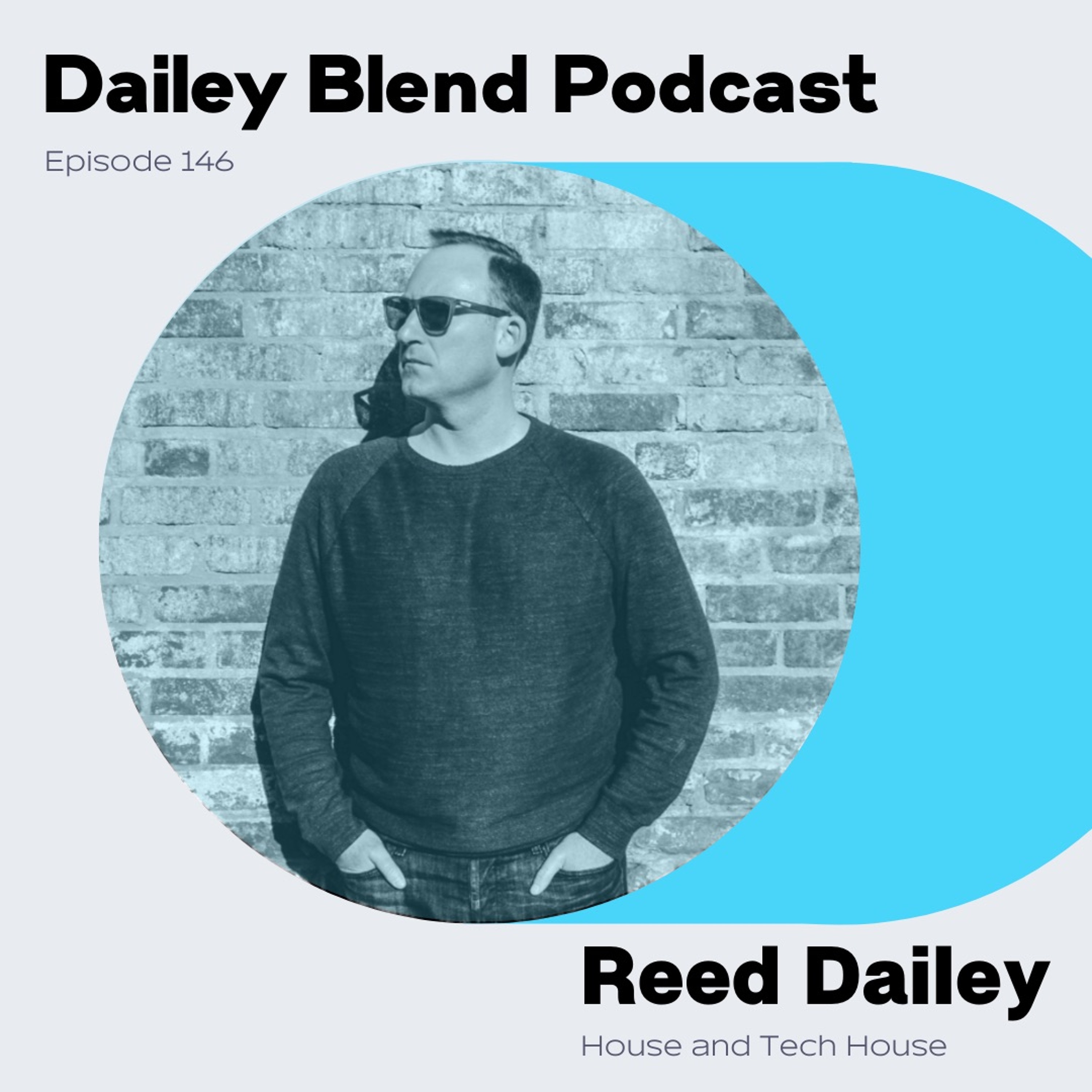 Dailey Blend Podcast