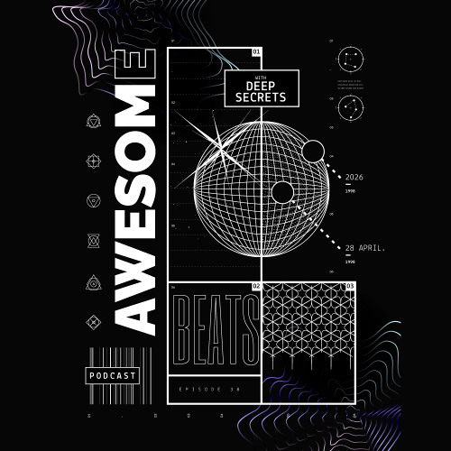 Awesome Beats Podcast With Deep Secrets | Episode 38 2 artworks zKtR8VC17GI1vQzf y9FzSg