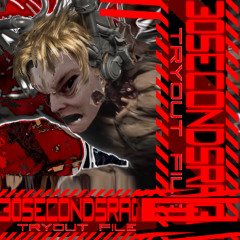 30SEC RAGE TRYOUT FILE