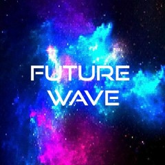 Future Wave - Prod. Steven Barrixx