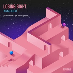 Armored - Losing Sight (Beat Competition Winner)