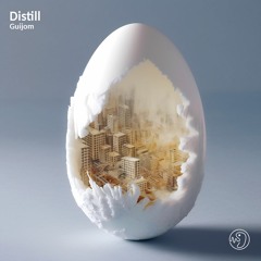 Guijom - Distill [Embryon by Teoxane Production]