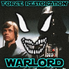 WARLORD - FORCE RESTORATION [DEATH OF DARTH VADER] (PATREON EXCLUSIVE CLIP)