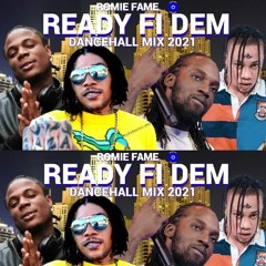 DANCEHALL MIX (READY FI DEM)RAW/ DEC 2021/ Feat MAVADO,VYBZ KARTEL,INTENCE,MASICKA