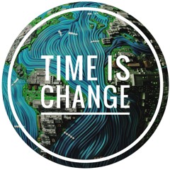 TIME IS CHANGE