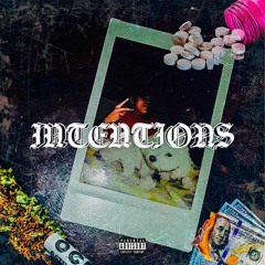 Intentions (Prod. Ron)
