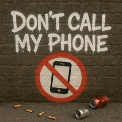 Nile - Don't Call My Phone